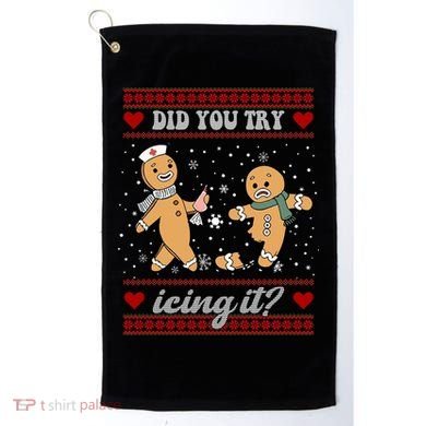 Did You Try Icing It Funny Christmas Gingerbread Cookie Golf Towel