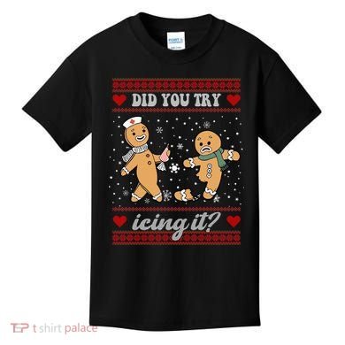 Did You Try Icing It Funny Christmas Gingerbread Cookie Kids T-Shirt