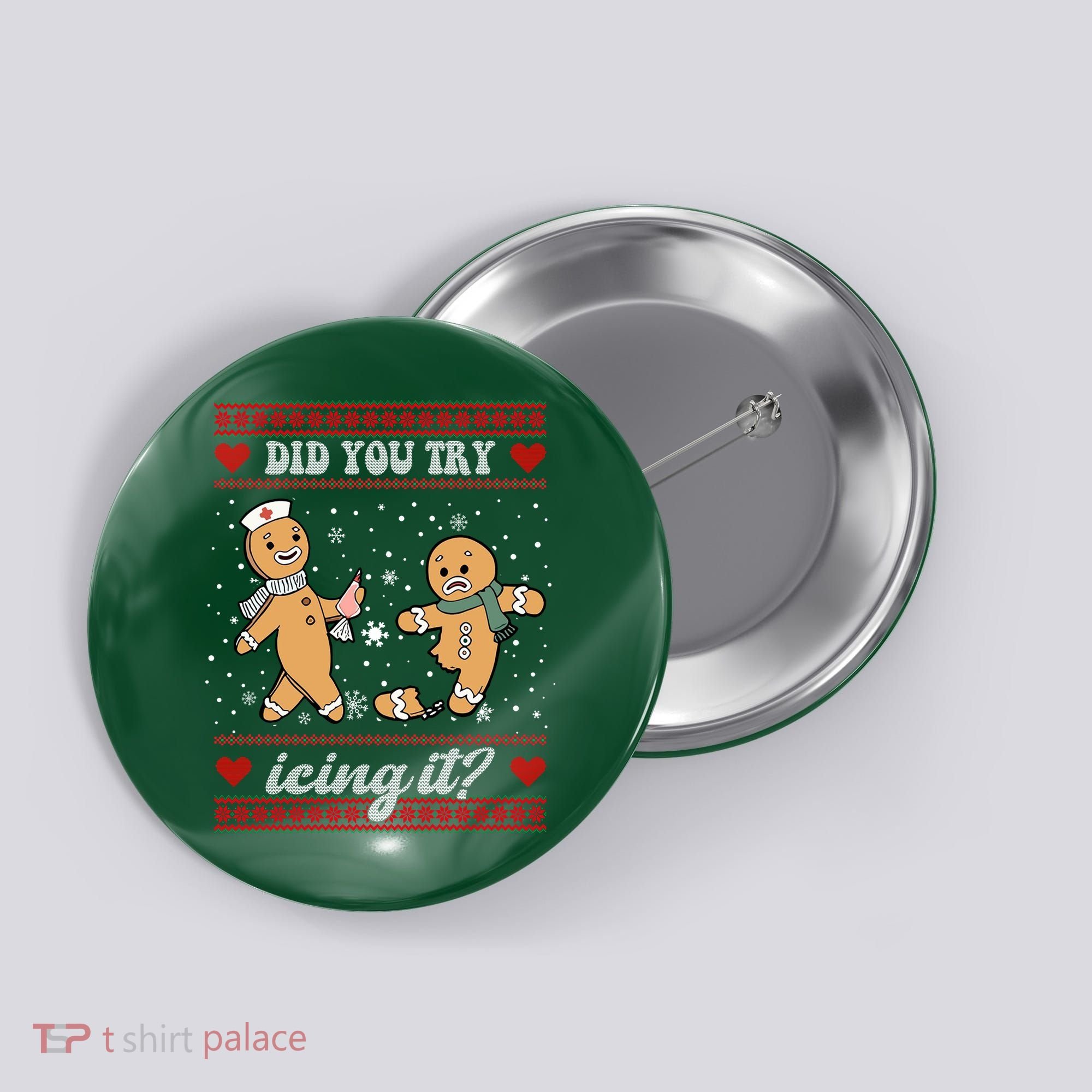 Did You Try Icing It Funny Christmas Gingerbread Cookie Button