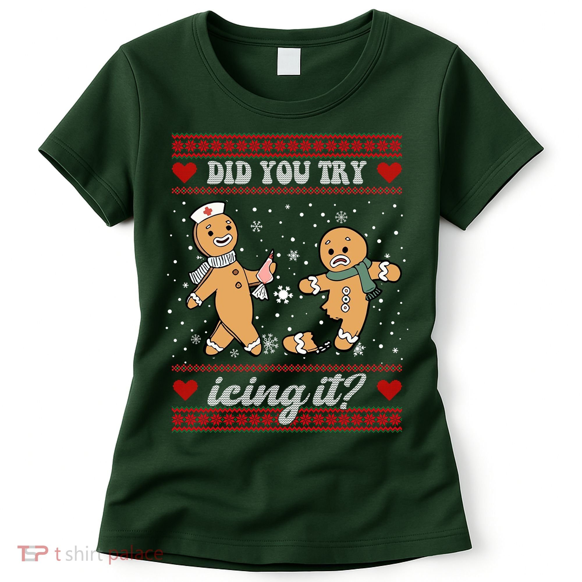 Did You Try Icing It Funny Christmas Gingerbread Cookie Women's T-Shirt