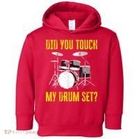 Did You Touch My Drum Set Funny Percussion Music Toddler Hoodie thumb 0