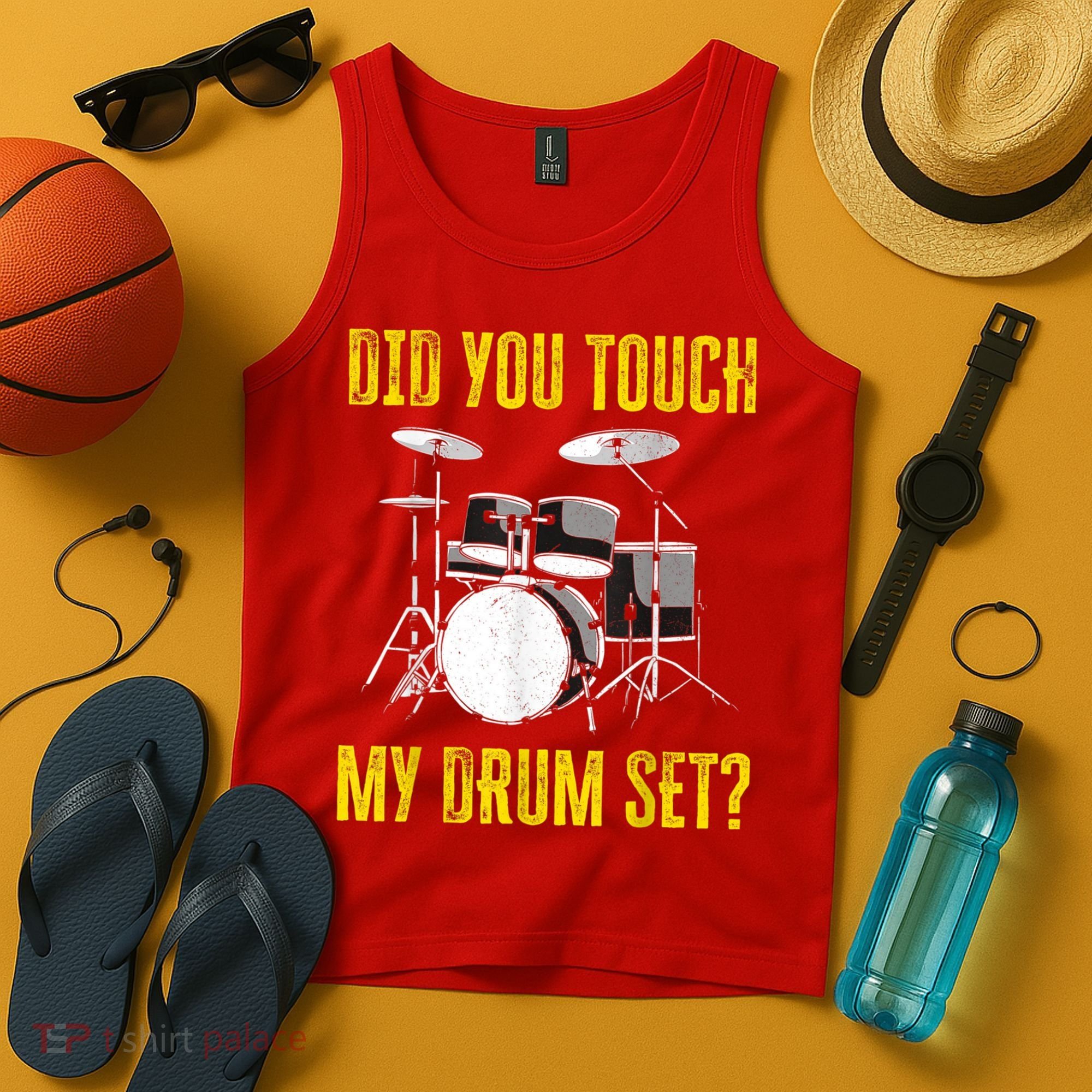 Did You Touch My Drum Set Funny Percussion Music Tank Top