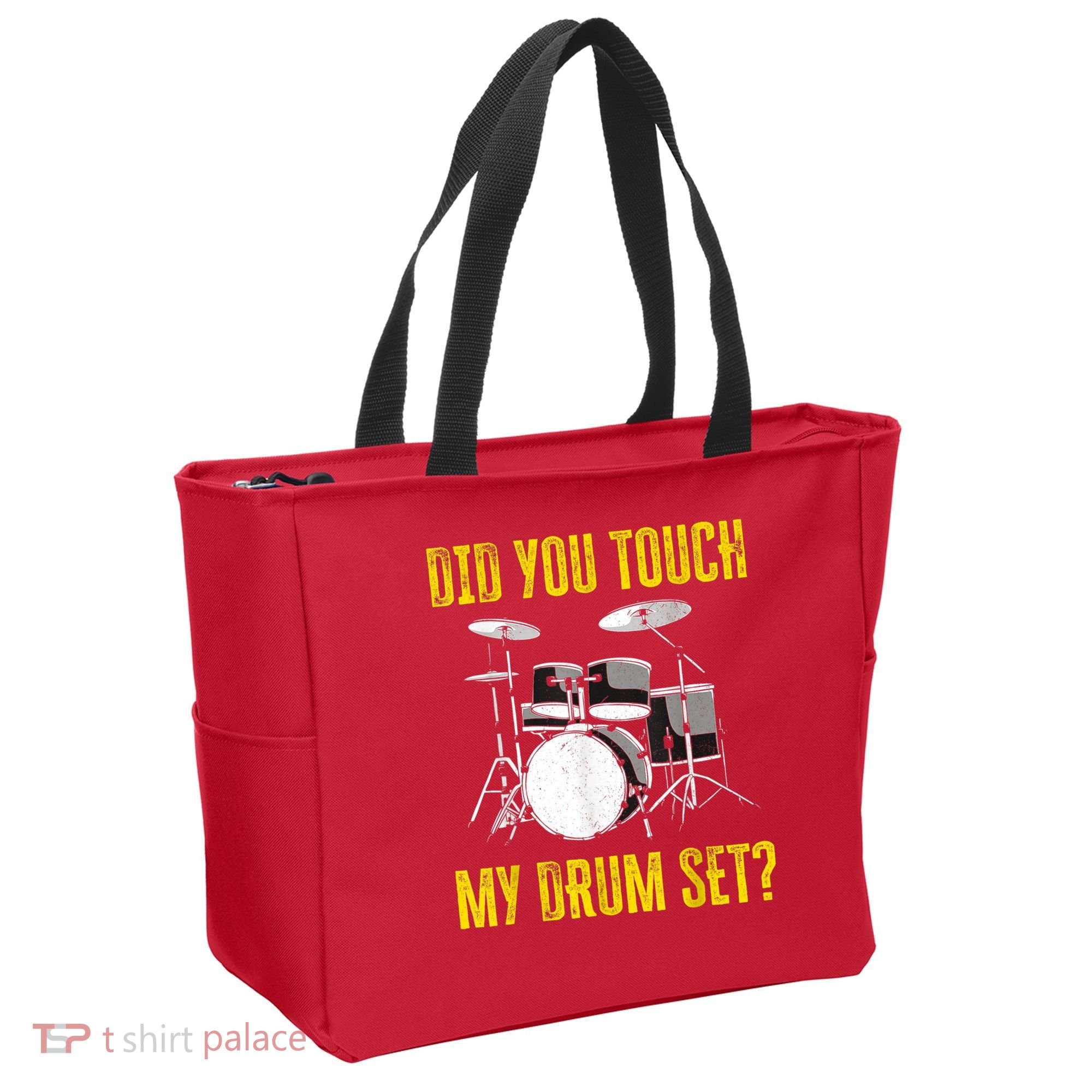 Did You Touch My Drum Set Funny Percussion Music Tote Bag