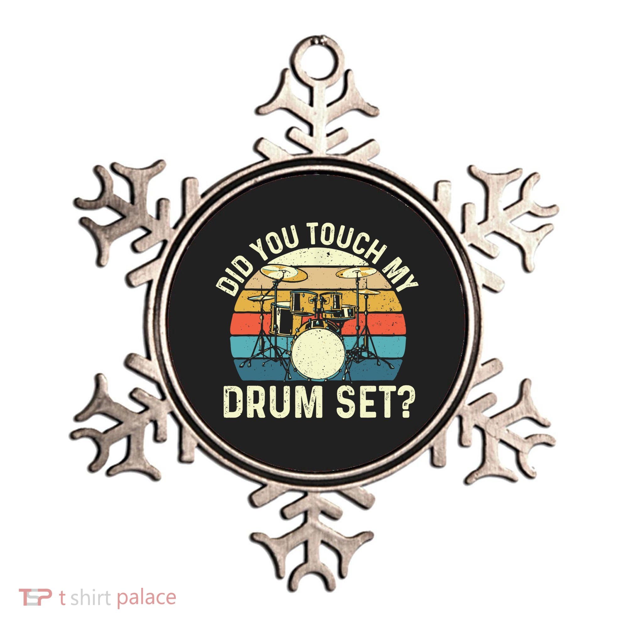 Did You Touch My Drum Set Retro Drummer Drumming Ornament