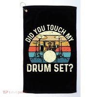 Did You Touch My Drum Set Retro Drummer Drumming Golf Towel thumb 0