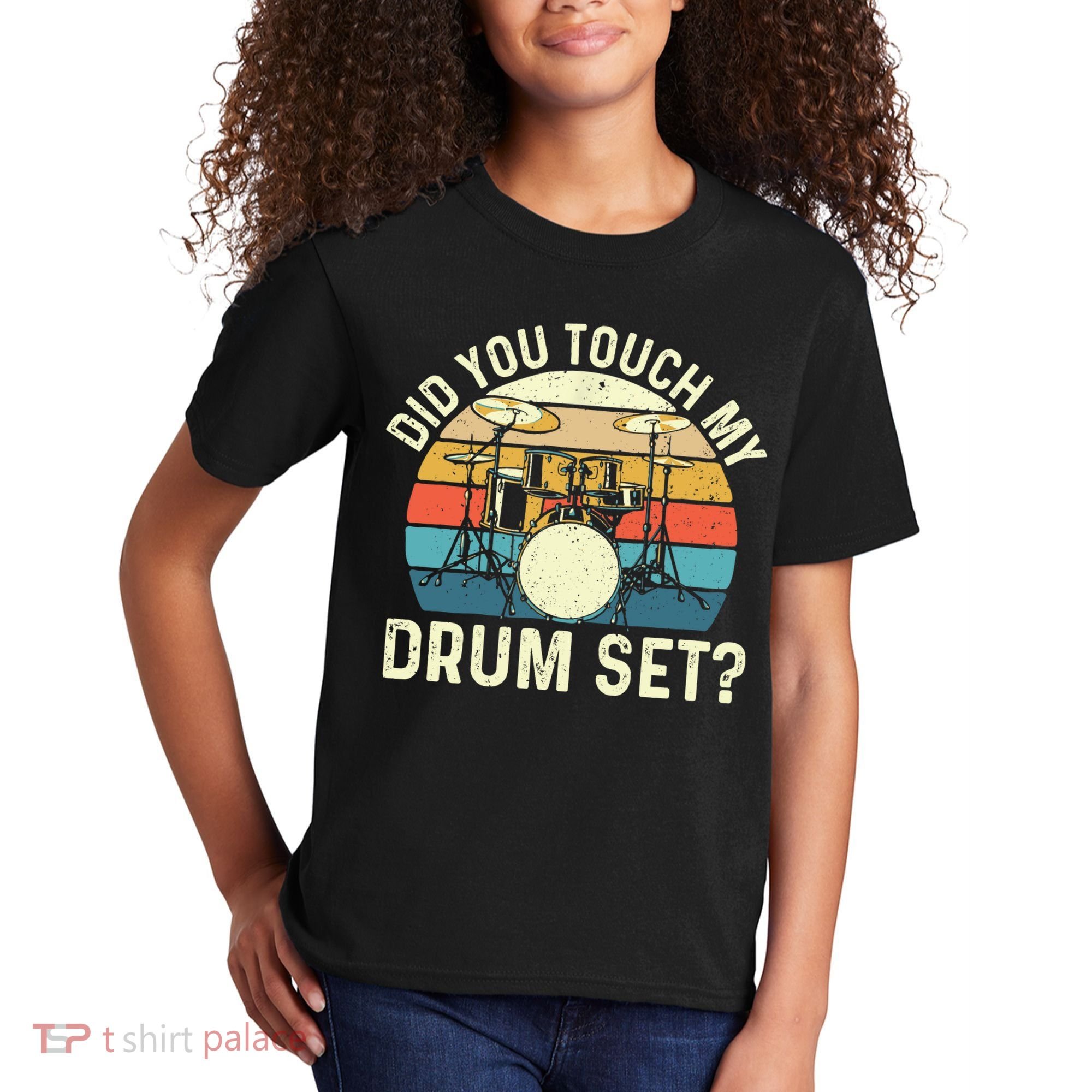 Did You Touch My Drum Set Retro Drummer Drumming Kids T-Shirt