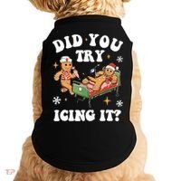 Did You Try Icing It Funny Nurse Christmas Gift Doggie Tank thumb 0