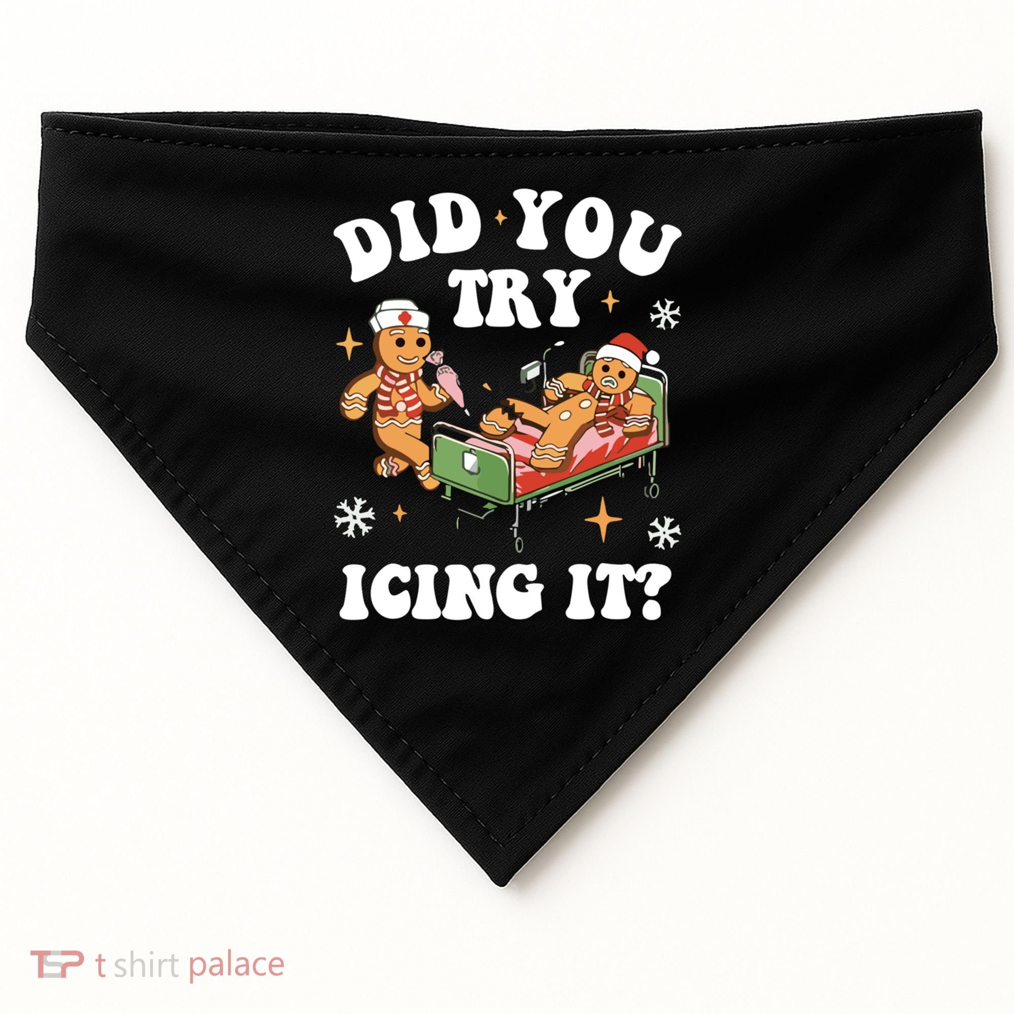 Did You Try Icing It Funny Nurse Christmas Gift USA-Made Doggie Bandana