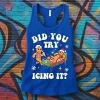 Did You Try Icing It Funny Nurse Christmas Gift Women's Tank Top thumb 3