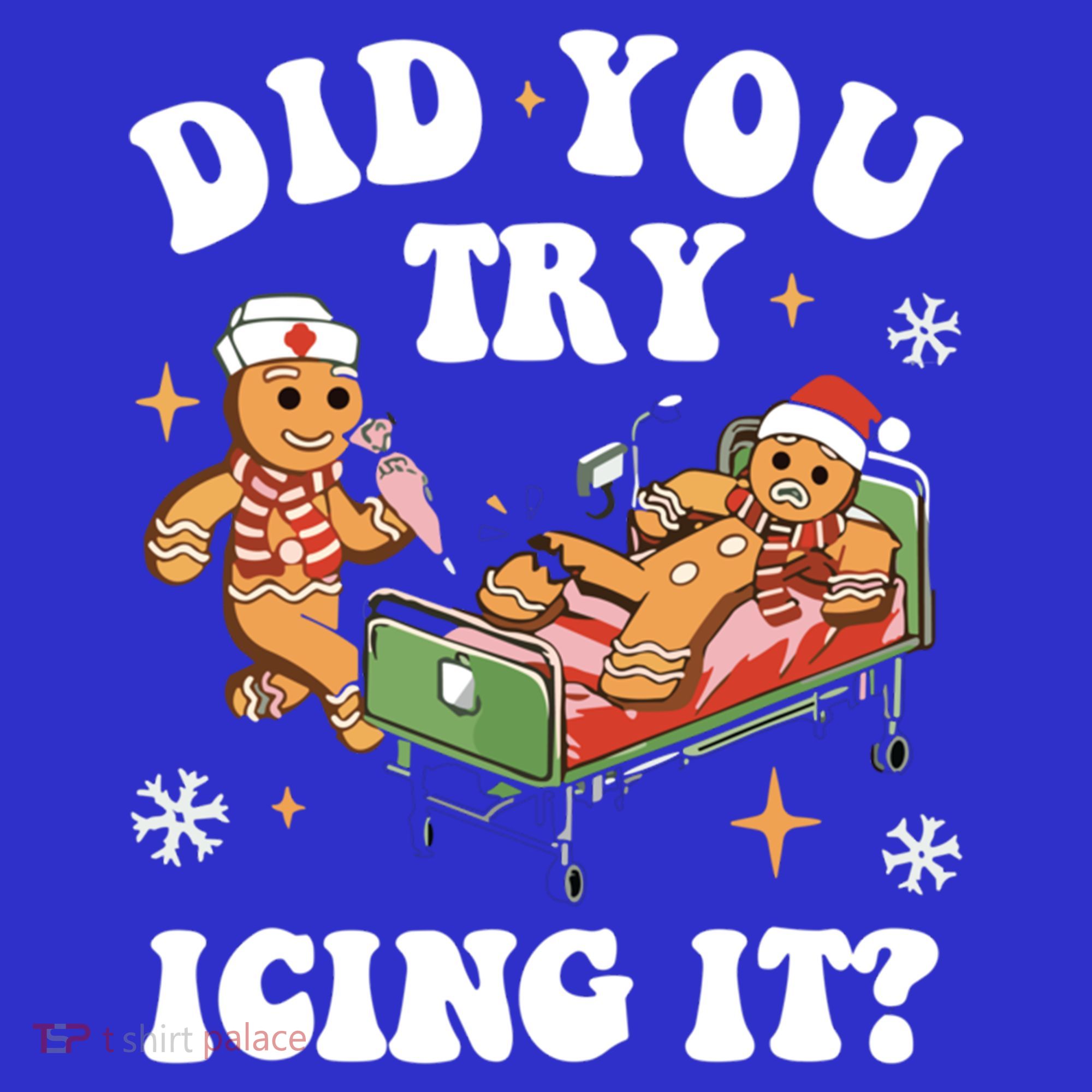 Did You Try Icing It Funny Nurse Christmas Gift Women's Tank Top