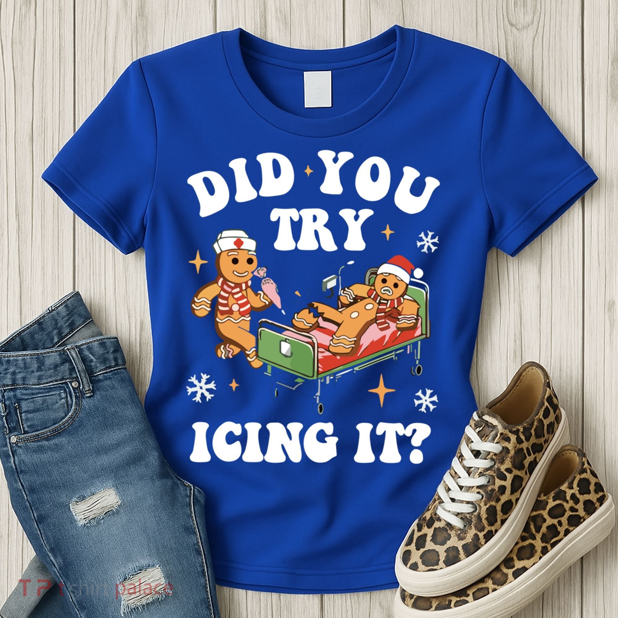 Did You Try Icing It Funny Nurse Christmas Gift Women's T-Shirt
