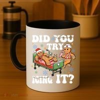 Did You Try Icing It Gift Coffee Mug thumb 4