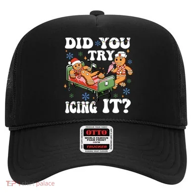 Did You Try Icing It Gift Hat