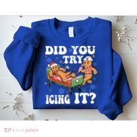 Did You Try Icing It Gift Sweatshirt thumb 2