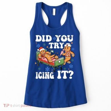 Did You Try Icing It Gift Women's Tank Top