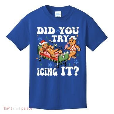 Did You Try Icing It Gift Kids T-Shirt
