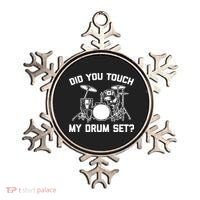 Did You Touch My Drum Set Funny Drummer Percussion Drums Ornament thumb 0