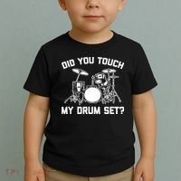 Did You Touch My Drum Set Funny Drummer Percussion Drums Toddler T-Shirt thumb 2