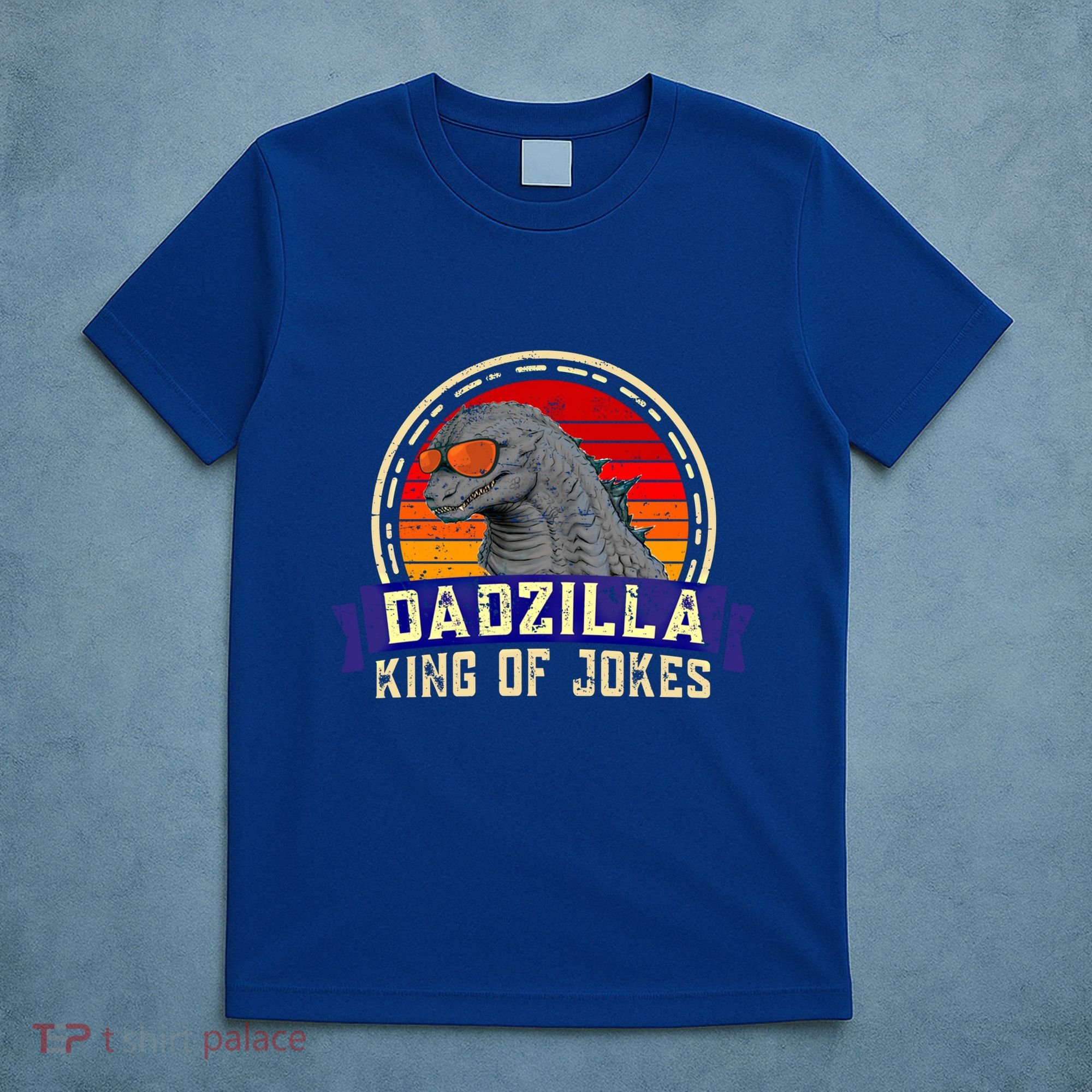 Dad Zilla King Of Jokes Vintage Retro For Fathers Day Gift T-Shirt