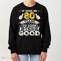 Eighty 1943 80th 80 Years Old birthday Idea For Dad Grandpa Women's Sweatshirt thumb 0