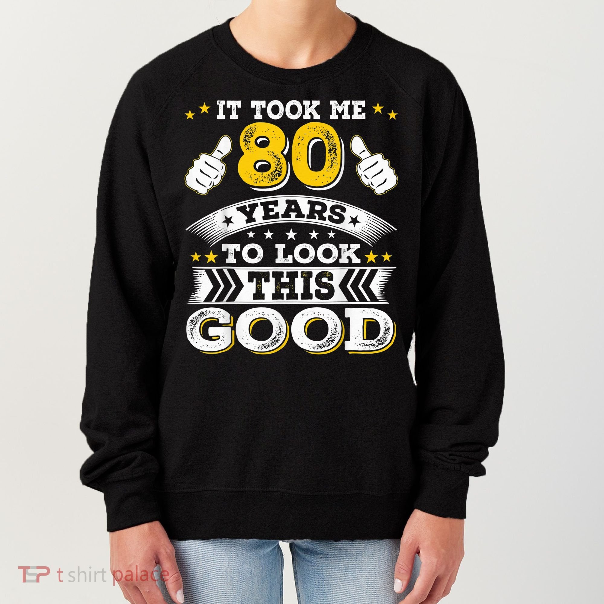 Eighty 1943 80th 80 Years Old birthday Idea For Dad Grandpa Women's Sweatshirt