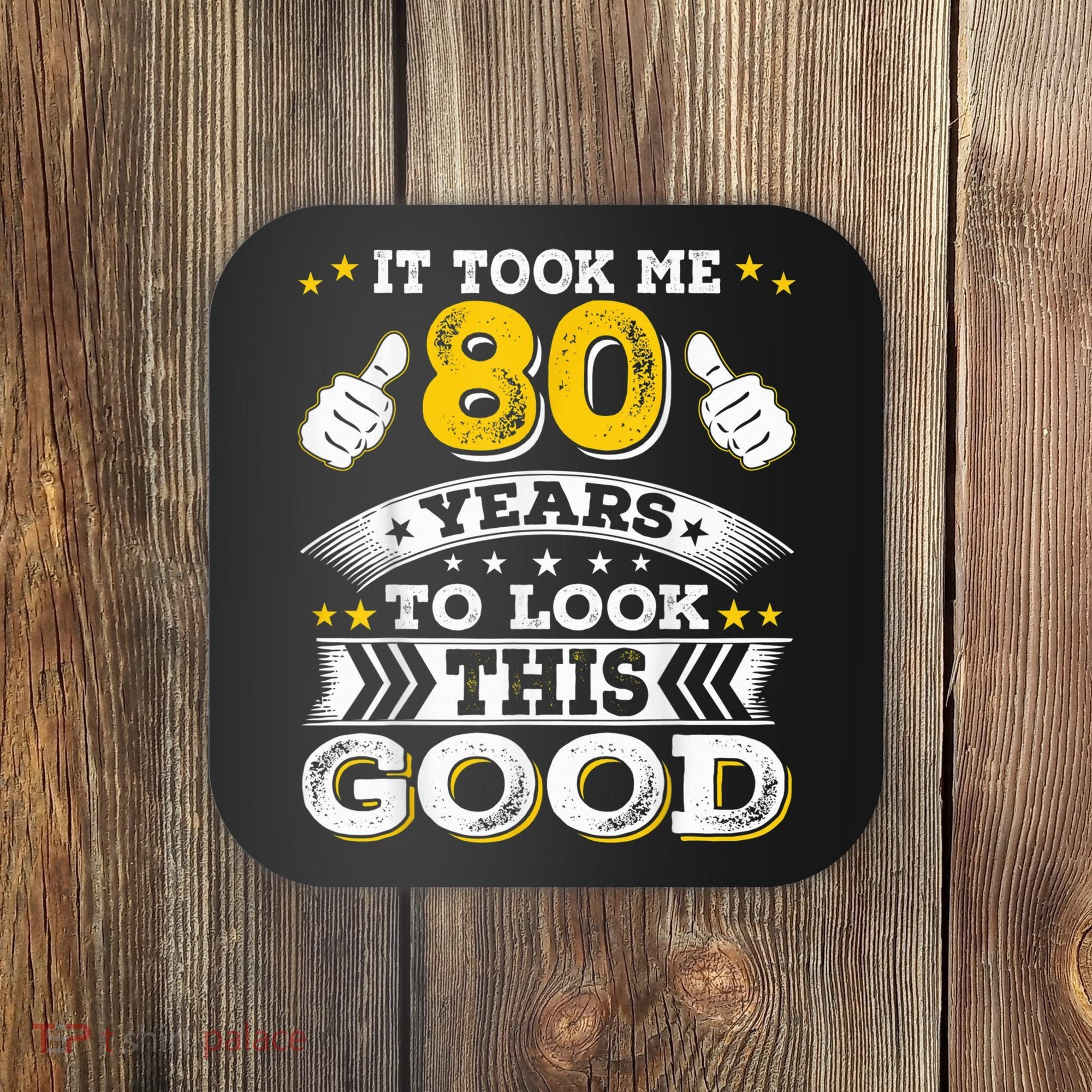 Eighty 1943 80th 80 Years Old birthday Idea For Dad Grandpa Coaster