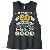 Eighty 1943 80th 80 Years Old birthday Idea For Dad Grandpa Women's Racerback Cropped Tank thumb 0
