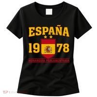 Español 1978 Monarquía Parlamentaria Spain Soccer Women's T-Shirt thumb 0