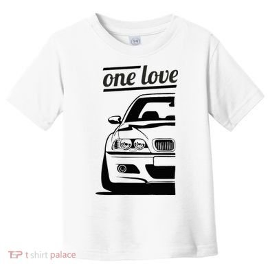 E46 3 Series One Love One Life Toddler T-Shirt