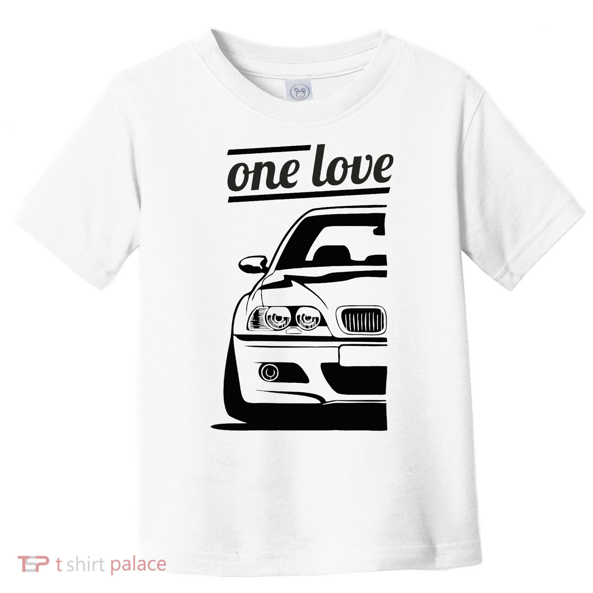E46 3 Series One Love One Life Toddler T-Shirt