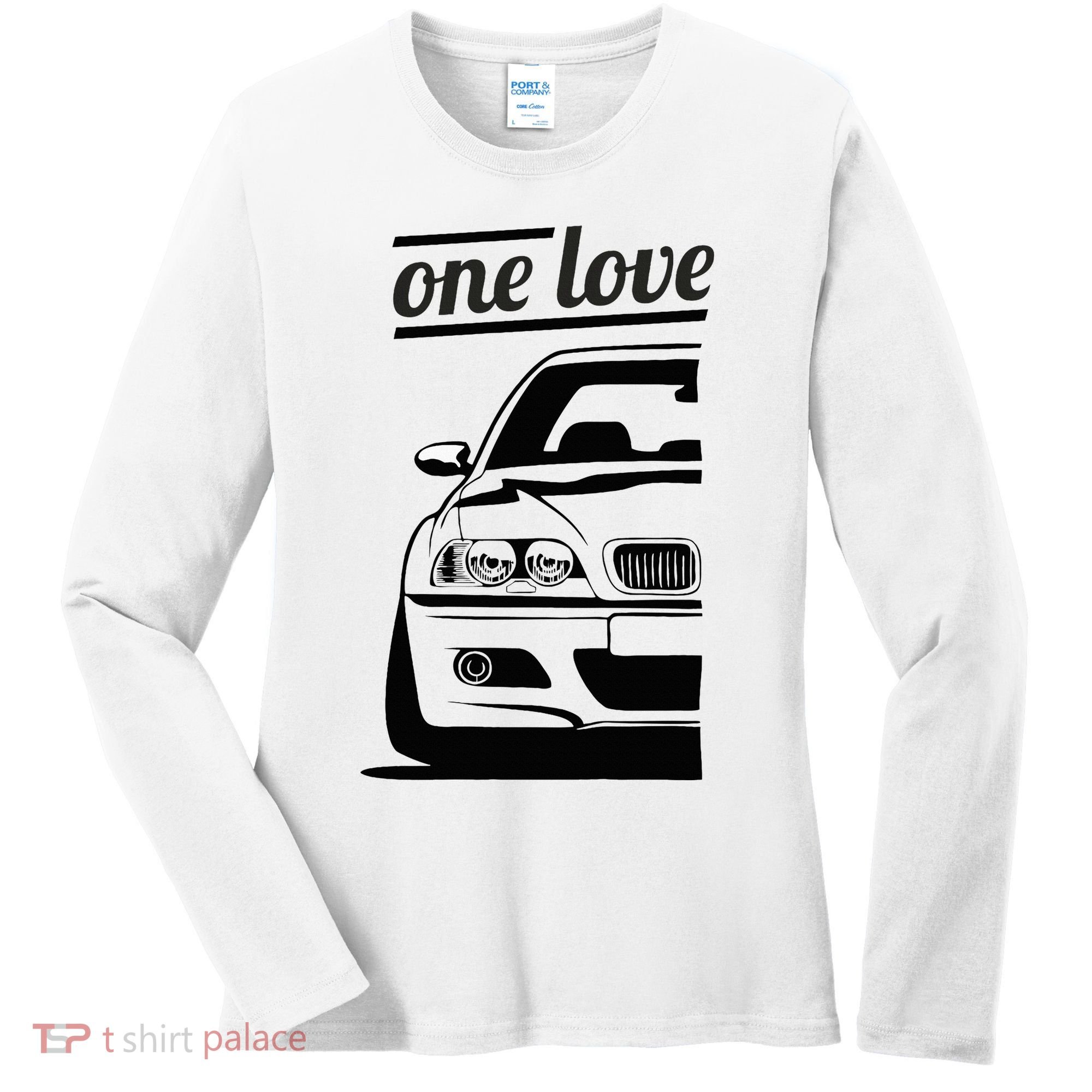 E46 3 Series One Love One Life Women's Long Sleeve Shirt