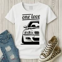 E46 3 Series One Love One Life Women's T-Shirt thumb 3