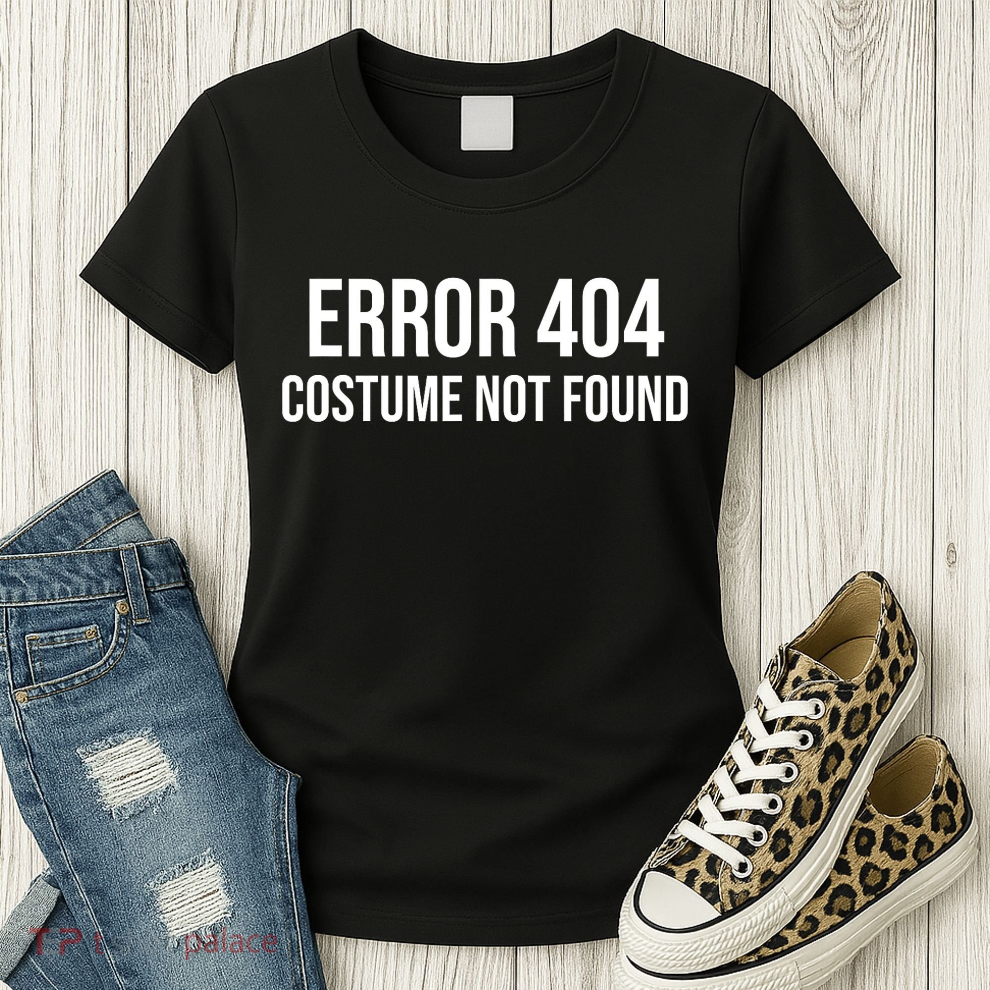 Error 404 Costume Not Found Funny Halloween Costume Women's T-Shirt