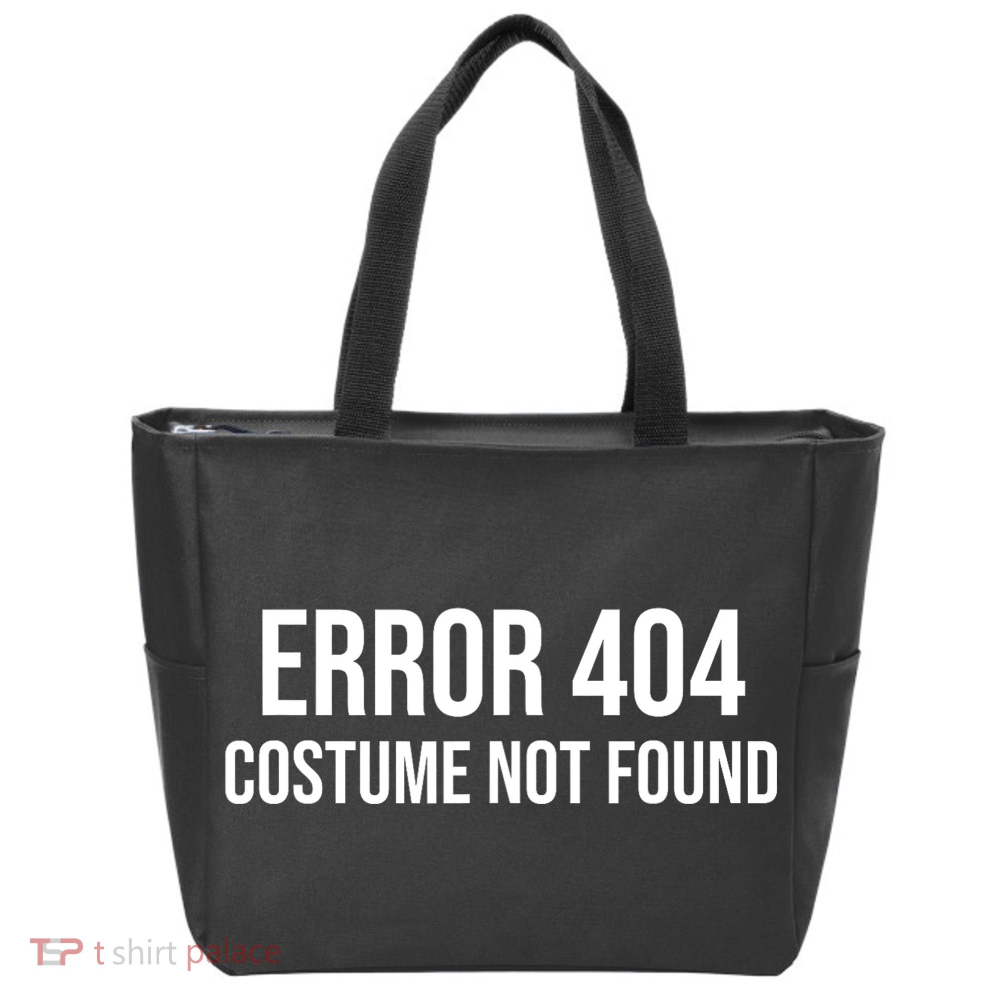 Error 404 Costume Not Found Funny Halloween Costume Tote Bag