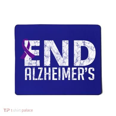 End Alzheimer's Awareness Month Gift Mousepad