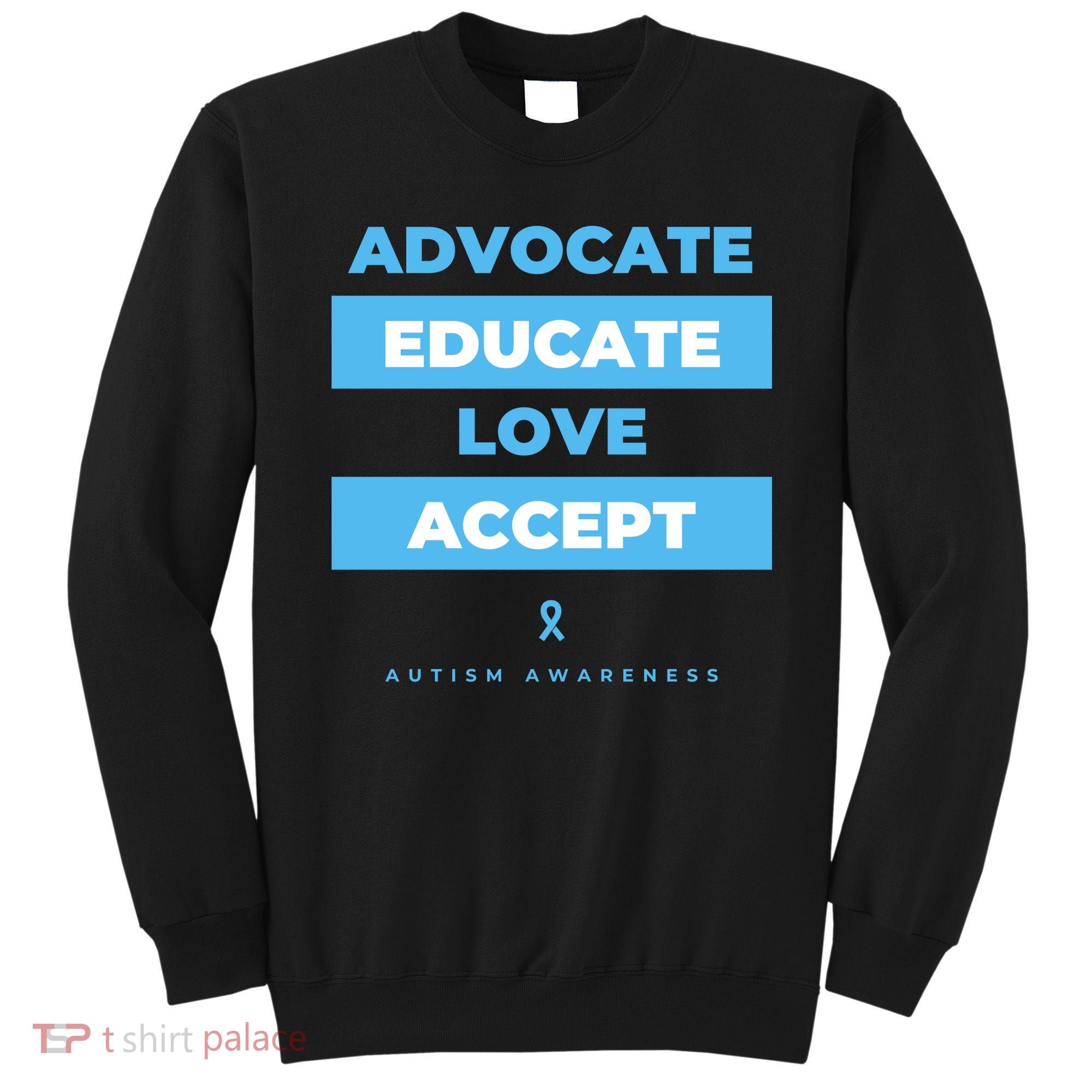 Educate Autism Awareness Sweatshirt