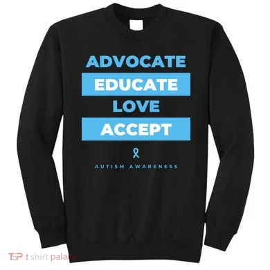 Educate Autism Awareness Sweatshirt