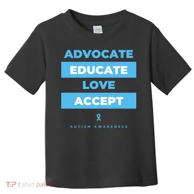 Educate Autism Awareness Toddler T-Shirt