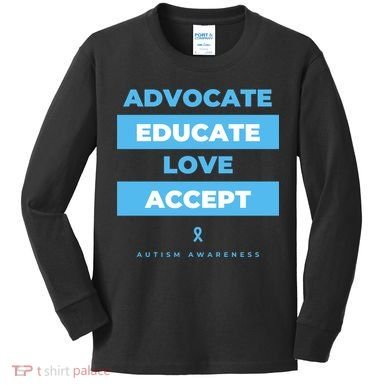 Educate Autism Awareness Kids Long Sleeve Shirt