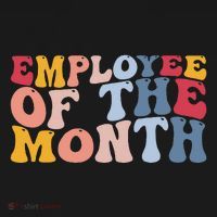 Employee Appreciation Best Employee Employee Of The Month Baby Bodysuit thumb 2