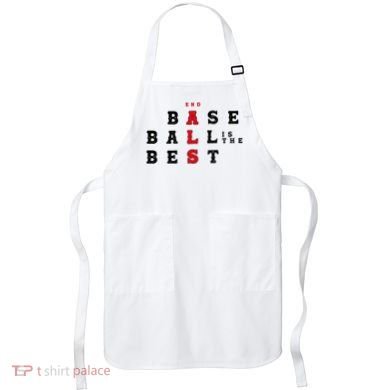End Als Baseball Is The Best Baseball Lover Baseball Team Apron