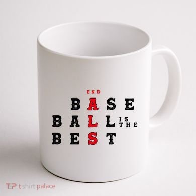 End Als Baseball Is The Best Baseball Lover Baseball Team Coffee Mug back