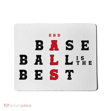 End Als Baseball Is The Best Baseball Lover Baseball Team Mousepad