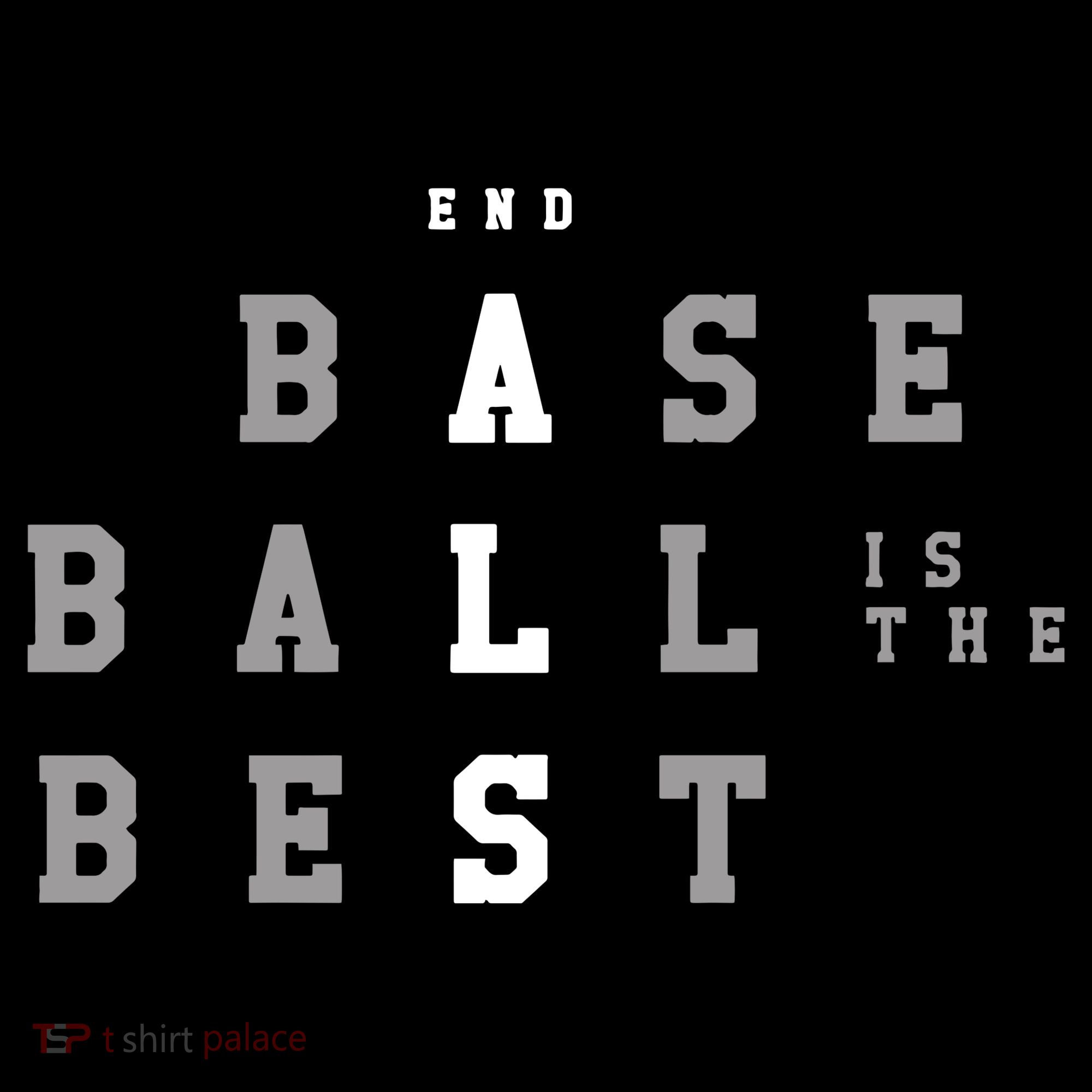 End Als Baseball Is The Best T-Shirt