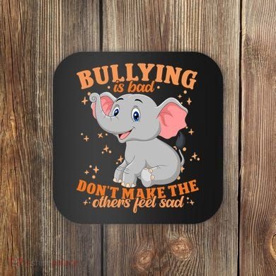 Elephant Anti Bullying Awareness Month Coaster