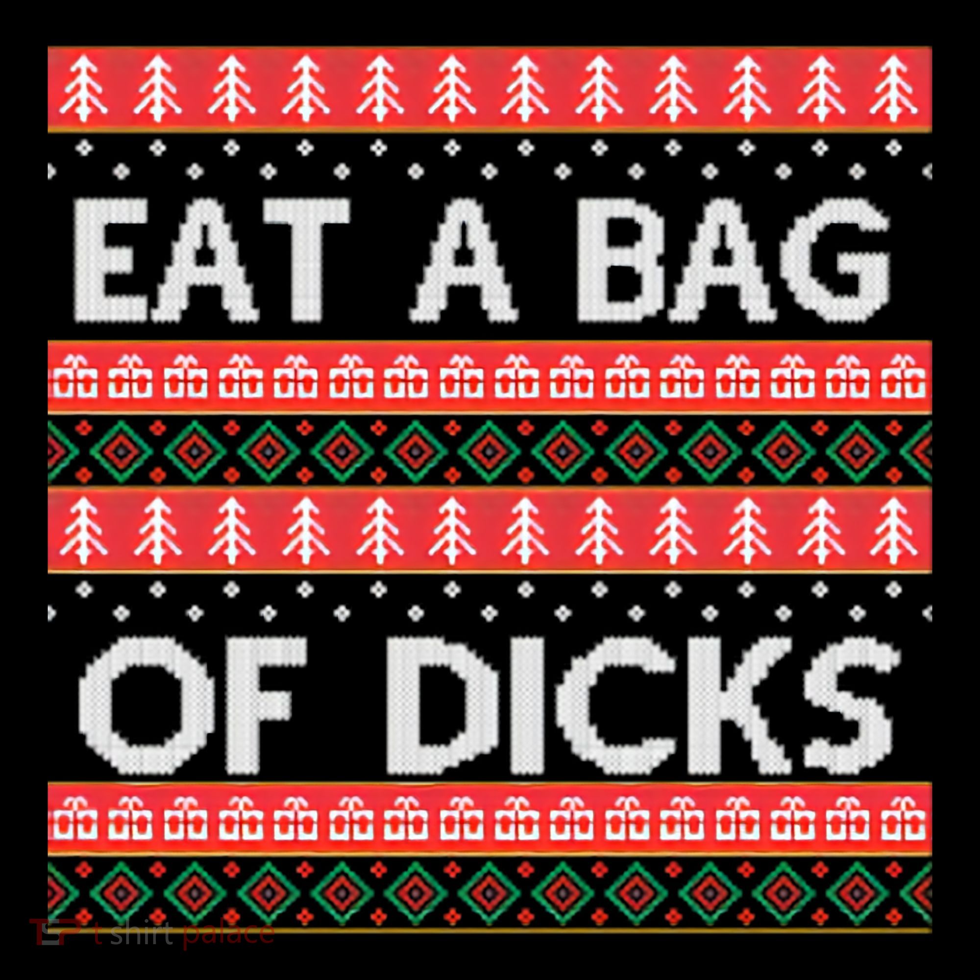 Eat A Bag Of Dicks Ugly Christmas1 Coffee Mug