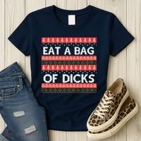 Eat A Bag Of Dicks Ugly Christmas1 Women's T-Shirt thumb 3