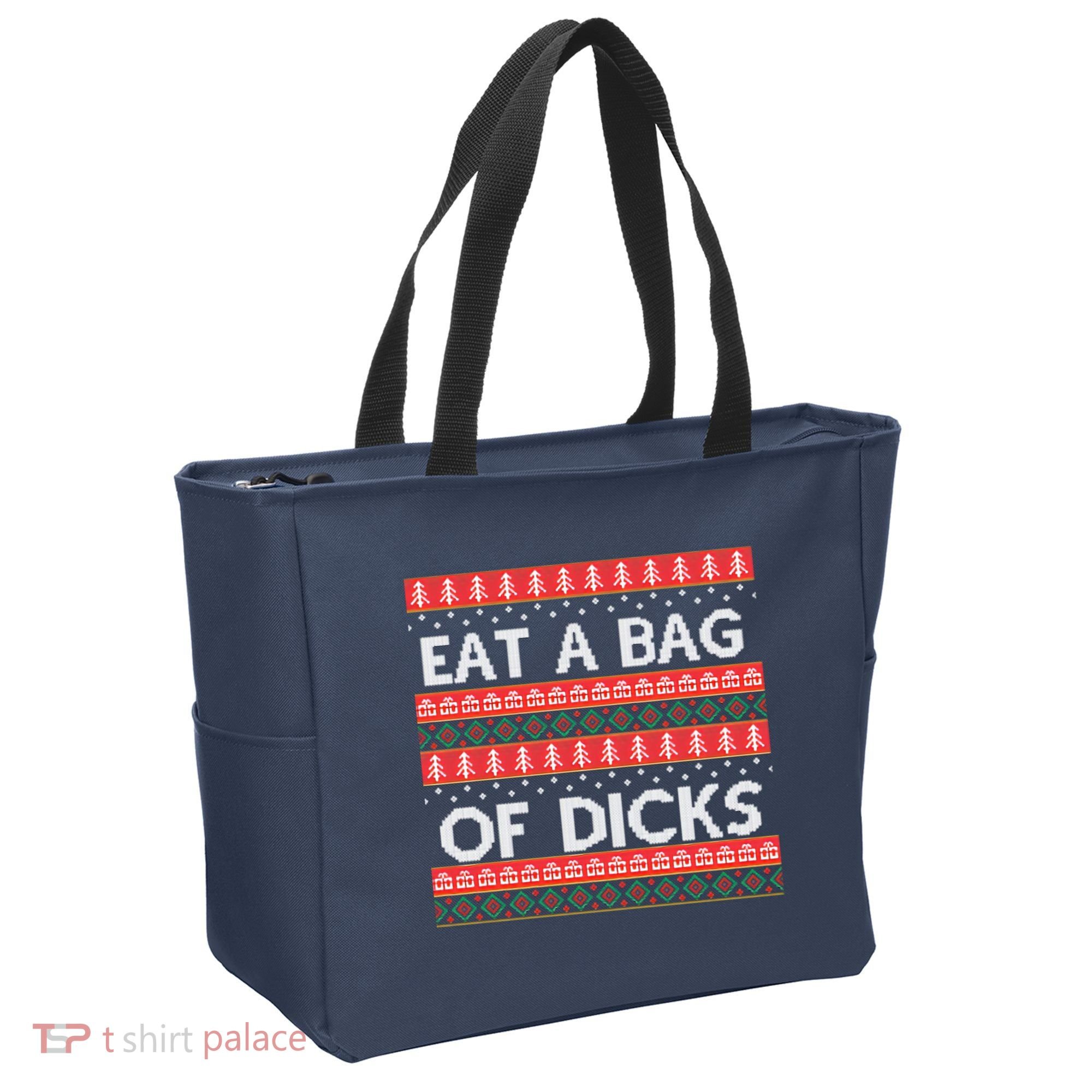 Eat A Bag Of Dicks Ugly Christmas1 Tote Bag