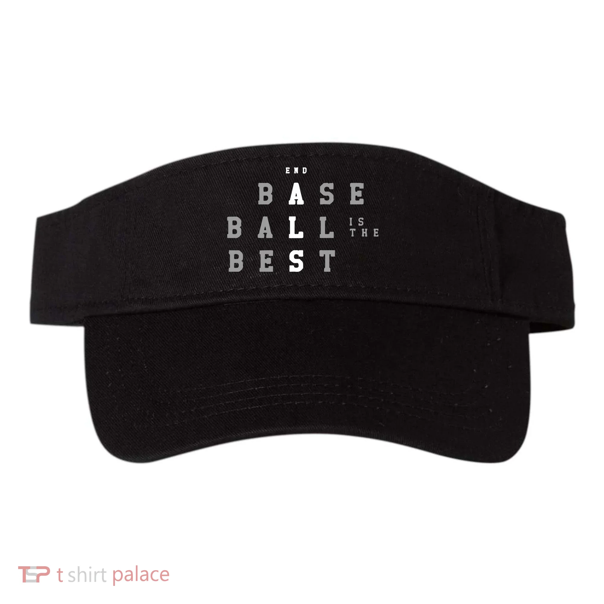 End ALS Baseball Is The Best Baseball Lover Baseball Team Visor