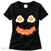 Egg And Bacon Egg And Bacon Face Brunch Breakfast Women's T-Shirt thumb 0